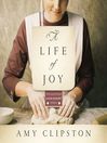 Cover image for A Life of Joy